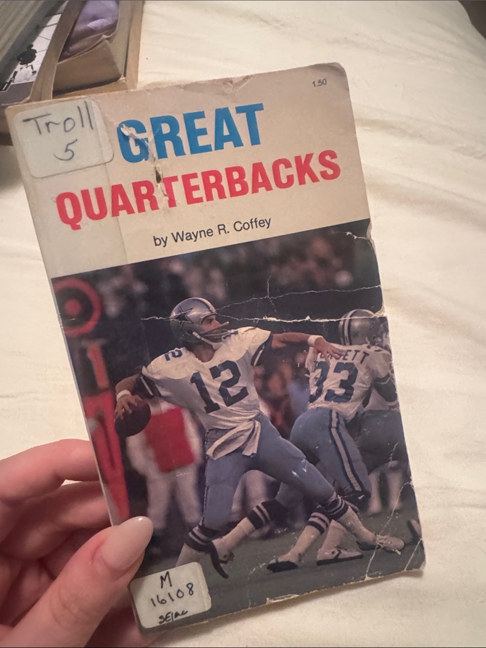 Vintage Great Quarterbacks by Wayne R. Coffey - White/Blue/Red Vintage Paperback